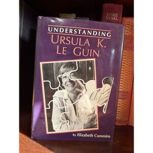 Understanding Ursula K Le Guin Elizabeth Cummins 1990 Hardcover Sci-Fi Criticism